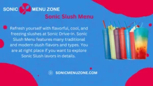 Sonic Slush Flavors